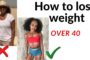 How to lose weight over 40 female