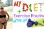 My Diet and Exercise Routine! After 40!