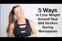 Rachel Holmes 5 Ways to Lose Belly Fat During Menopause