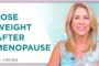 Feel Great & Lose Weight After Menopause! | Menopause & Weight Loss | JJ Virgin