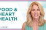 Look After Your Heart - What To Eat, When & Why! | Health, Diet & Weight Loss | JJ Virgin