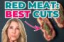 Why I Only Eat These Cuts of Red Meat!