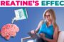 How does creatine effect the brain?