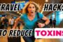Smart Travel Hacks for Healthy Living